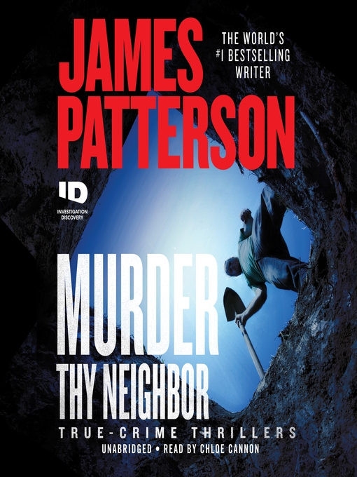 Title details for Murder Thy Neighbor by James Patterson - Wait list